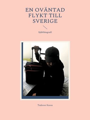 cover image of En Oväntad flykt till Sverige